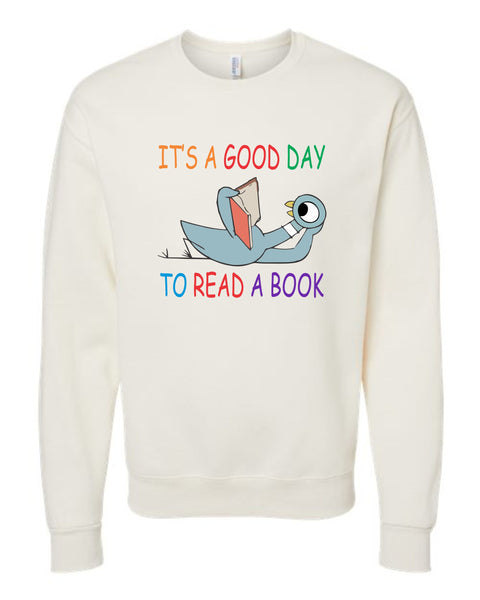 Pigeon It's A Good Day Crew Sweatshirt