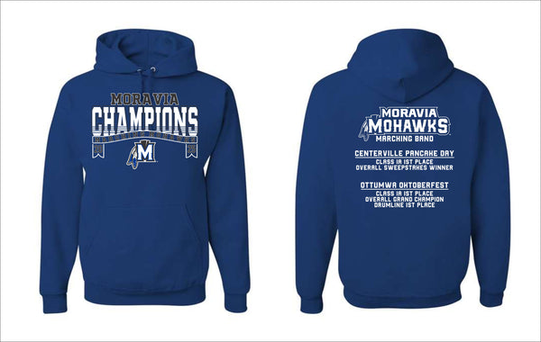 Moravia Marching Band Champions Hoodie